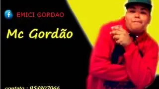 Mc Gordão - As Novinhas De Hoje Em Dia ((Dj Rk)) 2014