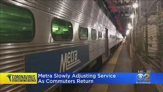 Metra Slowly Adjusting Service As Commuters Return