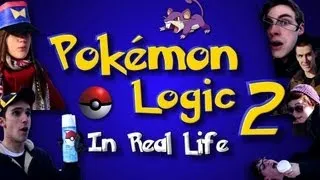 POKEMON LOGIC IN REAL LIFE 2