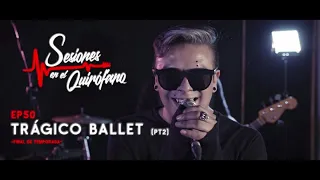 Tragico Ballet - Sesiones En El Quirófano - Final De Temporada (Parte 2)