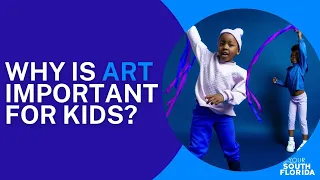 How The Arts Help Child Behavior & Limit Depression l Your South Florida