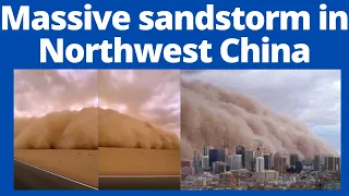 Massive Sandstorm in Northwest China Engulfs Towns in Darkness, Videos Viral