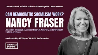 Nancy Fraser: Can democratic socialism work? (Democracy Summit)