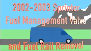 2002 2003 Sprinter Fuel Rail and Fuel Management Valve Removal