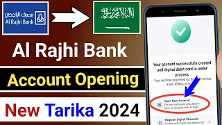 How Can Open Al Rajhi Bank Account ! Al rajhi bank me account kaise kholen 2024 me