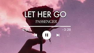 let her go - passenger edit audio