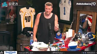 The Pat McAfee Show | Monday July 12th, 2021