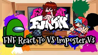 FNF React To VS Imposter V3||FRIDAY NIGHT FUNKIN'||ElenaYT.