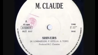 M. Claude - Shivers