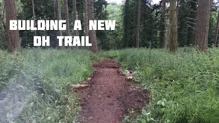 Building a new DH trail
