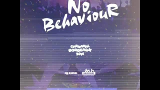 DJ Dav' ft. Cloud 5 & Arewhana Gang - No Behaviour (Audio)