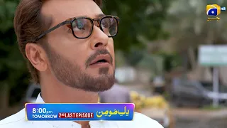 Dil-e-Momin | 2nd Last Episode Promo | Tomorrow at 8:00 PM Only on Har Pal Geo