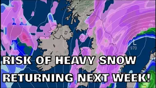 Risk of Heavy Snow Returning Next Week! 1st February 2024