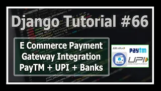 Integrating Payment Gateway: PayTM, UPI, Cards & NetBanking | Python Django Tutorials In Hindi #66