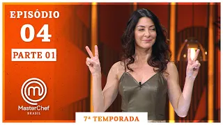 MASTERCHEF BRASIL (04/08/2020) | PARTE 1 | EP 04 | TEMP 07