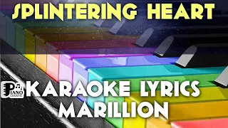 SPLINTERING HEART MARILLION KARAOKE LYRICS VERSION PSR S975