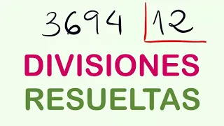 DIVISIONES RESUELTAS con procedimiento 3694 entre 12