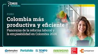 Colombia más productiva y eficiente: Empleabilidad | Portafolio