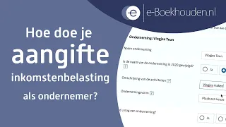 Hoe doe je aangifte inkomstenbelasting als ondernemer?