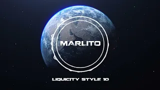 MARLITO - LIQUICITY STYLE 10