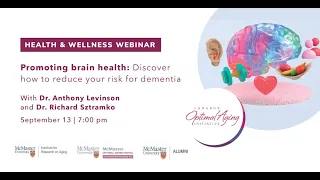 [Health & Wellness] Promoting Brain Health: Discover how to reduce your risk of dementia