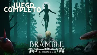 BRAMBLE: THE MOUNTAIN KING - Juego completo