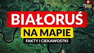 BIAŁORUŚ na MAPIE ◀🌎 Fakty i ciekawostki. Geografia Białorusi