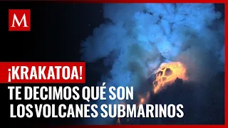 ¿Fuego abajo del agua? Te decimos qué son los volcanes submarinos y por qué se forman