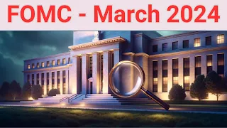 March FOMC Meeting - A 60 Second Summary
