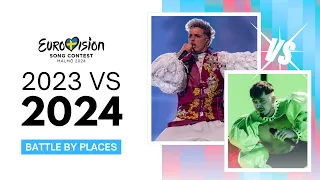 Eurovision 2023 vs 2024 | Battle BY PLACES