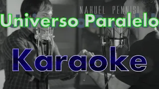 Universo Paralelo - La Konga ft Nahuel Pennisi - KARAOKE