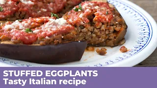 How to bake DELICIOUS STUFFED EGGPLANTS - Easy and healthy recipe