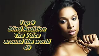 Top 9 Blind Audition (The Voice around the world 49)(REUPLOAD)