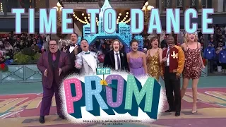 "Time to Dance" - The Prom (Macy's Thanksgiving Day Parade 2018 NBC)