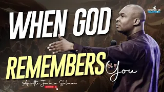 OH GOD REMEMBER ME DANGEROUS PRAYERS FOR INCREASE - APOSTLE JOSHUA SELMAN