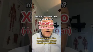 🔴 Xarelto Side Effects: What You Need to Know! 🚨💊