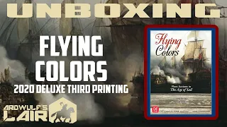 Unboxing Flying Colors Deluxe Third Printing (GMT Games 2020)