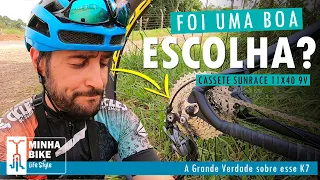 CASSETE 11x40 9V SUNRACE | AINDA É UMA BOA ESCOLHA? - Minha Bike Life Style