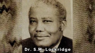 S.M. Lockridge - A Gospel Message Rarely Preached Today -  Sermon Jam