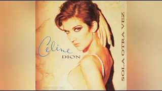 Celine Dion - Sola Otra Vez [All By Myself - Spanish Version] [M4A]