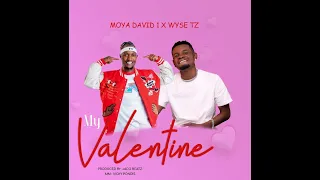 Moyadavid Ft Wyse - Valentine (Official lyric video)