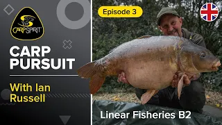 Carp Fishing: Carp Pursuit 3 – Ian Russell at Linear Fisheries