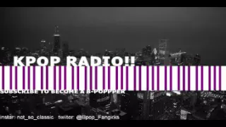 UK KPOP RADIO!!! LOW quality Great music