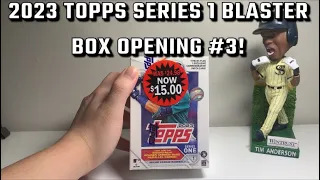 2023 Topps Series 1 Blaster Box Opening #3!