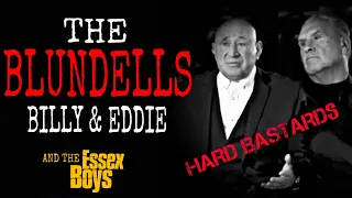 Essex Bad Boys - Featuring Billy & Eddie Blundell