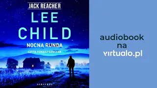 Lee Child. Jack Reacher - Nocna Runda. Audiobook PL