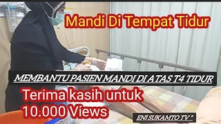 Cara Memandikan Pasien Di Atas Tempat Tidur ||taiwan