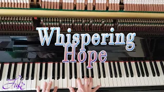 Whispering Hope // by: Septimus Winner • piano solo hymn performed by Luke Wahl