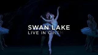 Swan Lake  - The Royal Ballet - Trailer