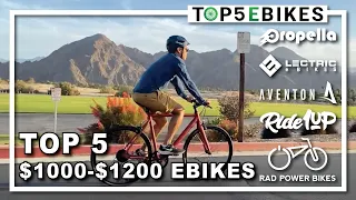 Top 5 ebikes ($1000 - $1200): Best ebikes in the $1000 to $1200 price range